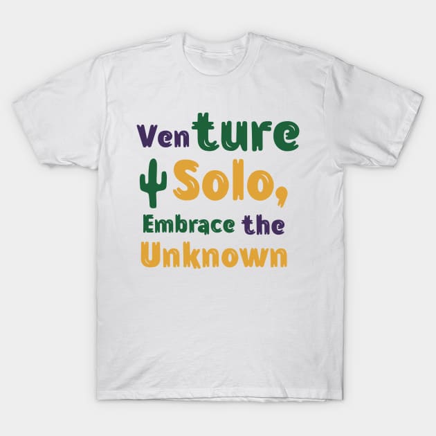 VENTURE SOLO T-Shirt by TEEPROPH